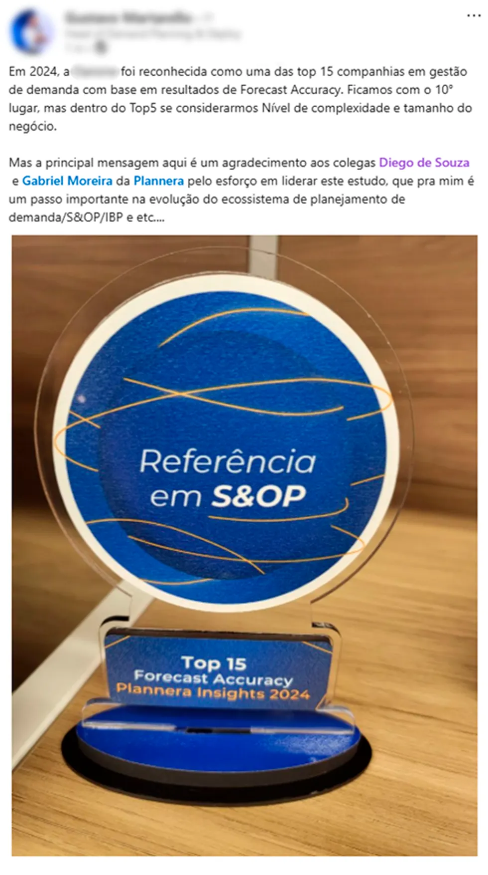 Publicação no LinkedIn de um participante comentando o resultado da sua empresa no Benchmarking de Forecast Accuracy da Plannera.