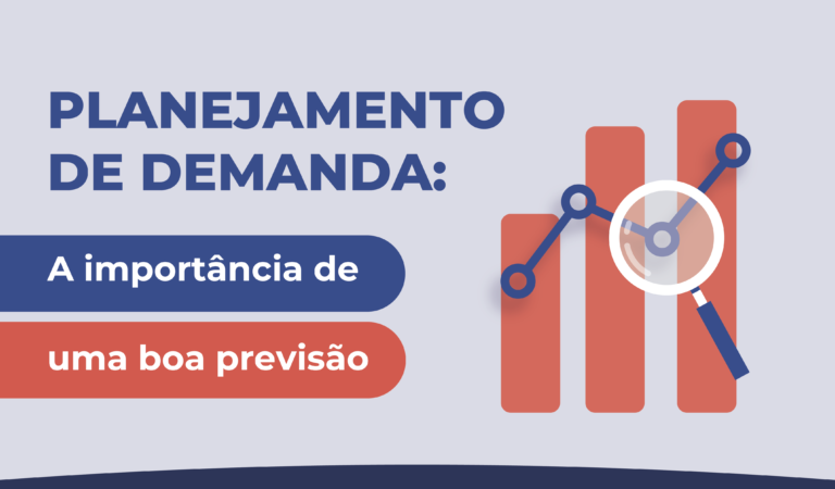 Planejamento de demanda: A importancia de uma boa previsao