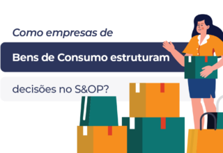 S&OP em Bens de Consumo com foco em decisões e planejamento integrado